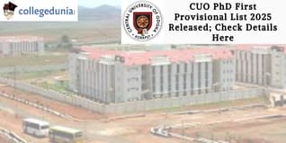 CUO PhD First Provisional List 2025 Out; Admission Deadline Extended!